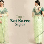 5 Must-Have Types of Net Sarees 