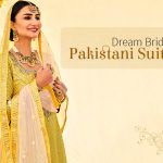 The Stunning Pakistani Bridal Suits for Your Wedding Day