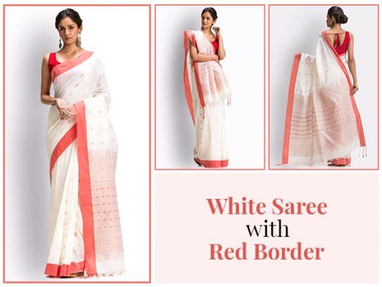 White Saree with Red Border: Can You Pull off this Classic Combination?