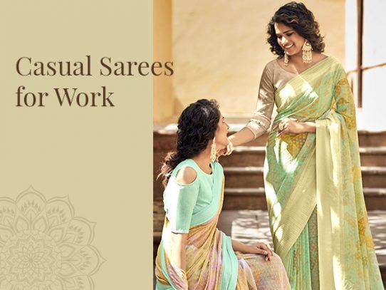 Casual Sarees for Office Wear: How to Look Effortlessly Chic at Work?