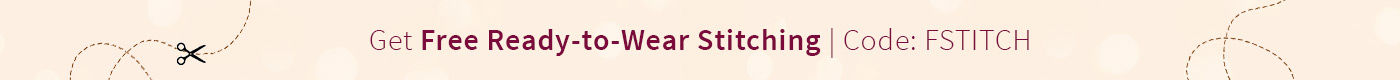 Get Free Ready-to-Wear Stitching | Code: FSTITCH. Shop!