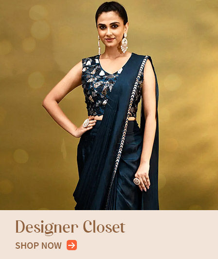 The Designer Closet: Indian sarees, salwar suits, Menswear, Indo-western fashion, and more. Shop!