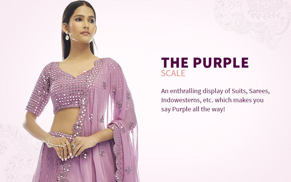 Sarees, Salwar Suits, Lehengas, etc. in shades of Purple. Shop!