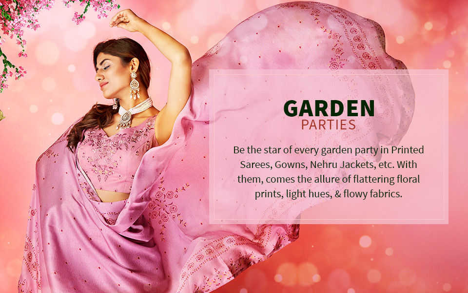 Floral printed sarees, flowy gowns, dresses, Nehru jackets, coats and more. Shop!