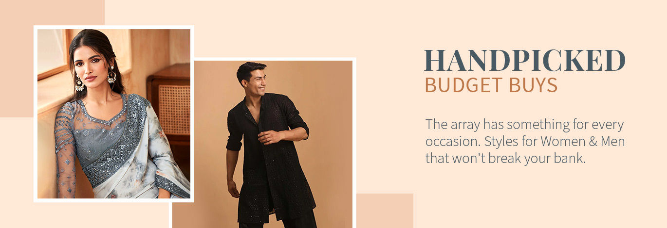 Budget Guide : Buy Latest Indian Ethnic Fashion at budget friendly cost -  Utsav Fashion