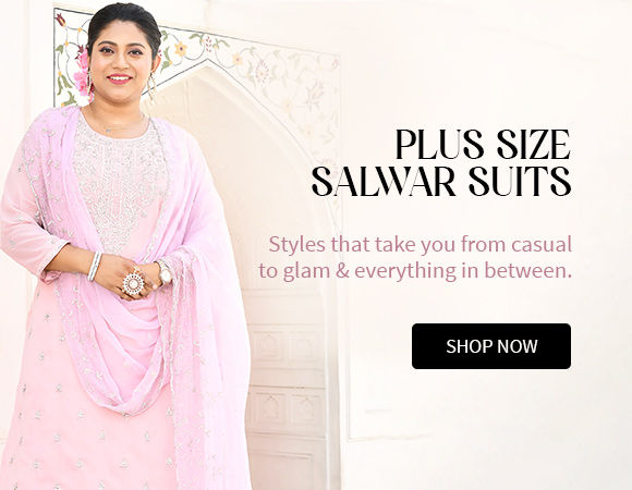 Plus Size Indian Clothing- Shop Salwar Suits, Lehengas, Blouses & More