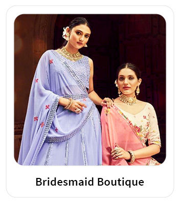 Wedding Collection: Plain Sarees, Top Bottom Sets, Bangle Sets, A-Line Lehengas, etc. for Bridesmaids. Shop!