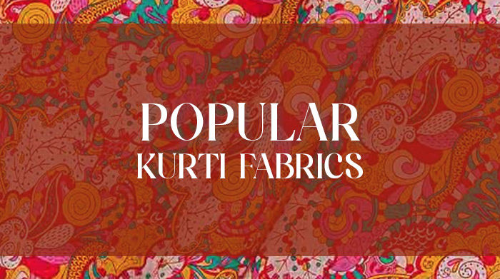 Explore the most Popular Kurtis Fabric. Explore the most Popular Kurtis Fabric.