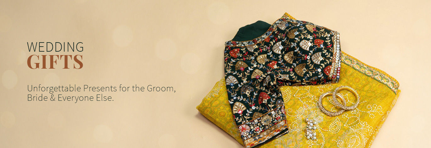 Top Indian ethnic & fusion Wedding Gifts for friends, family, bride, and groom. Shop!