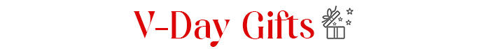 V-Day Gifts V-Day Gifts