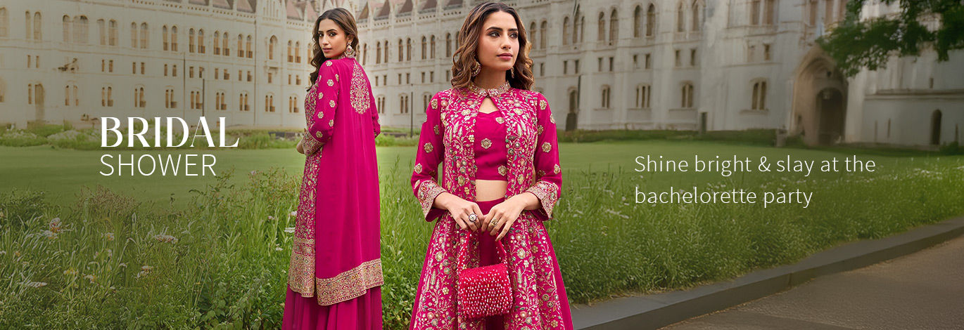 Front Slit Kurtas, Brocade Trousers, Dresses, Jewelry for Bridal Shower
