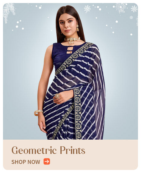 Geometric print sarees, kurtas, top with bottom, abayas, tunics and more. Shop!